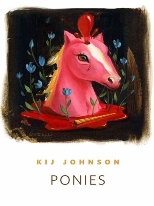 Title details for Ponies by Kij Johnson - Wait list
